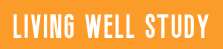 Living Well Study